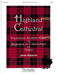 Wetherald, J: Highland Cathedral
