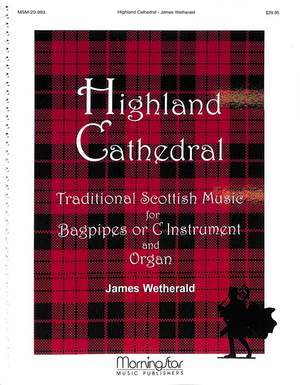 Wetherald, J: Highland Cathedral