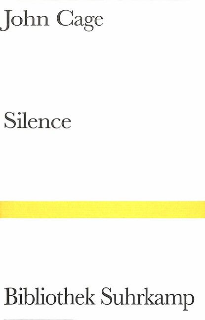Cage, J: Silence