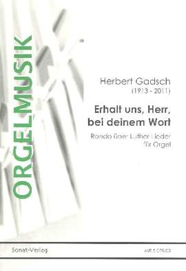 Gadsch, H: Rondo über Luther Lieder