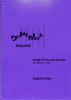 Escher, R: Songs of love and eternity
