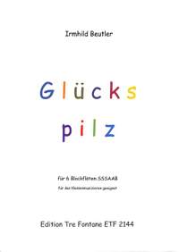 Beutler, I: Glückspilz