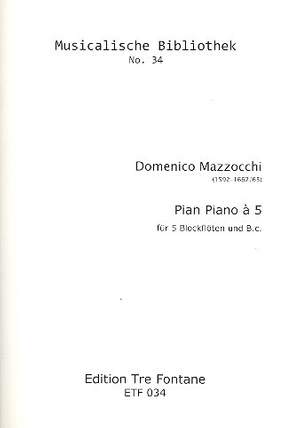 Mazzocchi, D: Pian piano a 5