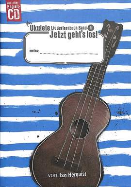 Herquist, I: Das Ukulele Liederlernbuch 1