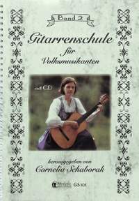 Schaborak, C: Gitarrenschule für Volksmusikanten 2