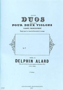 Alard, D: 4 Duos brillants op 27