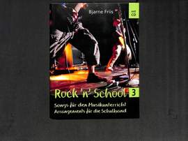 Friis, B: Rock n School 3