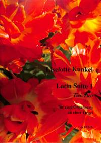 Kunkel, L: Latin Suite 1 Tico Tico