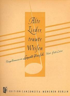 Paasch, L: Alte Lieder traute Weisen