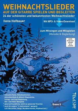 Hofbauer, I: Weihnachtslieder auf der Gitarre spielen und begleiten