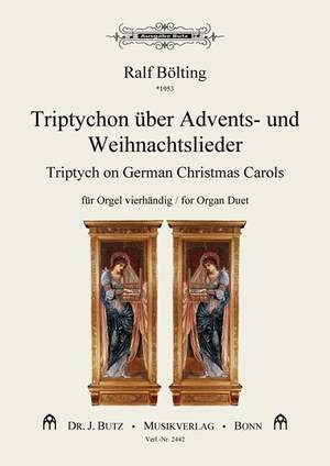 Boelting, R: Triptychon über Advents und Weihnachtslieder