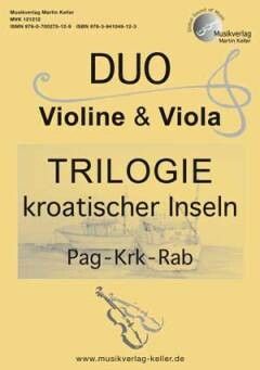 Keller, M: Trilogie kroatischer Inseln