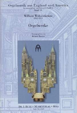 Wolstenholme, W: Orgelwerke