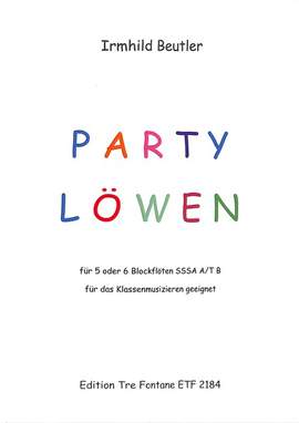 Beutler, I: Partylöwen