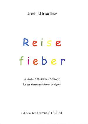 Beutler, I: Reisefieber