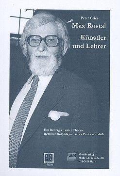 Gries, P: Max Rostal - Künstler und Lehrer