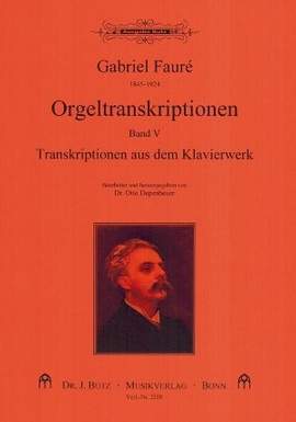 Fauré, G: Orgeltranskriptionen 5