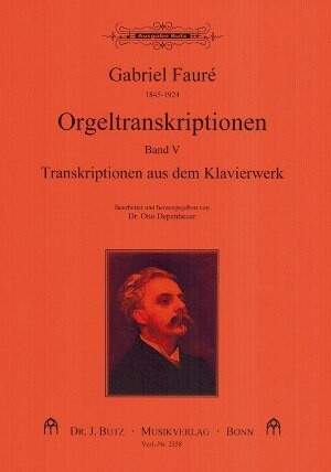 Fauré, G: Orgeltranskriptionen 5