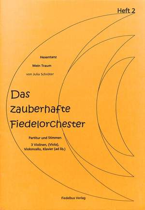 Schröter, J: Das zauberhafte Fiedelorchester 2