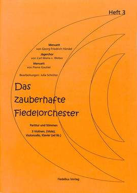 Das zauberhafte Fiedelorchester 3