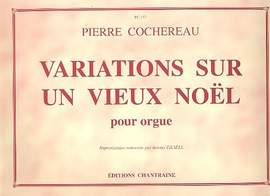 Cochereau, P: Variations sur un vieux noel