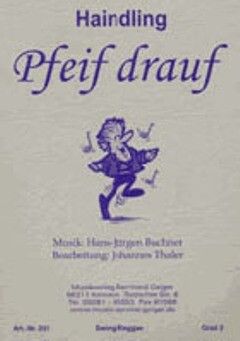 Pfeif drauf