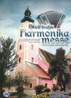 Michlbauer, F: Steirische Harmonikamesse