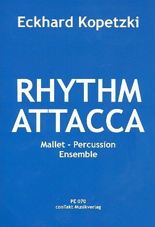 Kopetzki, E: Rhythm attacca