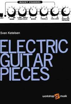Ketelsen, S: Electric guitar pieces