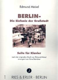 Meisel, E: Berlin - die Sinfonie der Großstadt