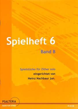 Nachbaur, H: Spielheft 6b