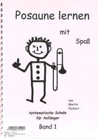 Pschorr, M: Posaune lernen mit Spass 1
