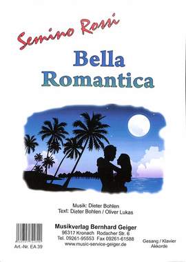 Rossi, S: Bella romantica