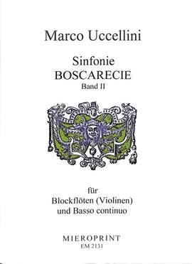 Uccellini, M: Sinfonie Boscarecie op 8/2