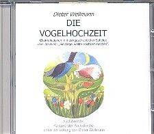 Wellmann, D: Die Vogelhochzeit