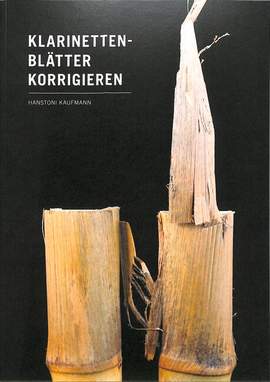 Kaufmann, H: Klarinettenblätter korrigieren