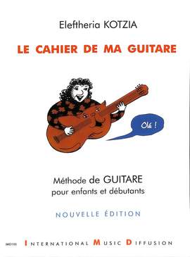 Kotzia, E: Le cahier de ma guitare