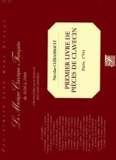 Clérambault, L: Premier livre de pieces de clavecin