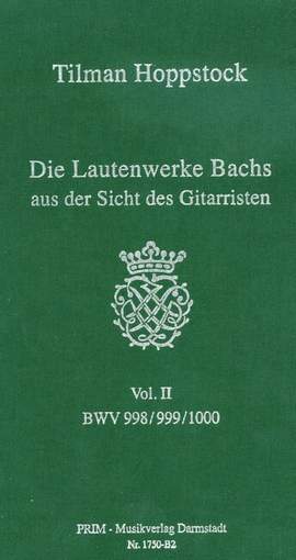 Hoppstock, T: Die Lautenwerke Bachs aus der Sicht des Gitarristen 2