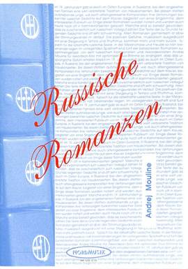 Mouline, A: Russische Romanzen