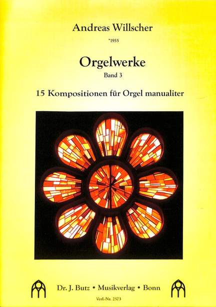 Willscher, A: Orgelwerke 3