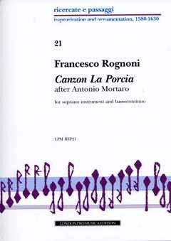 Rognoni, F: Canzon la porcia 21