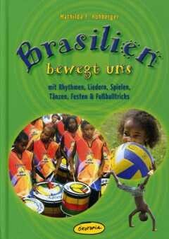 Brasilien bewegt uns