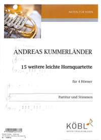 Kummerländer, A: 15 weitere leichte Hornquartette