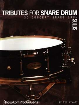 Atkatz, T: Tributes for snare drum