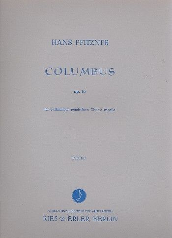 Pfitzner, H: Columbus op 16