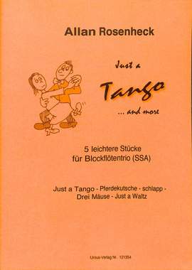 Rosenheck, A: Just a Tango and more