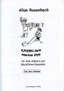 Rosenheck, A: Alphorn Suite