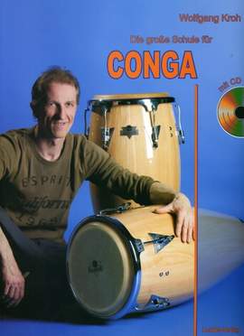 Kroh, W: Die grosse Schule für Conga