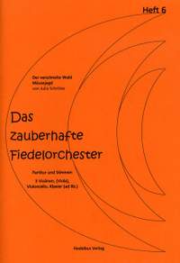 Schröter, J: Das zauberhafte Fiedelorchester 6
